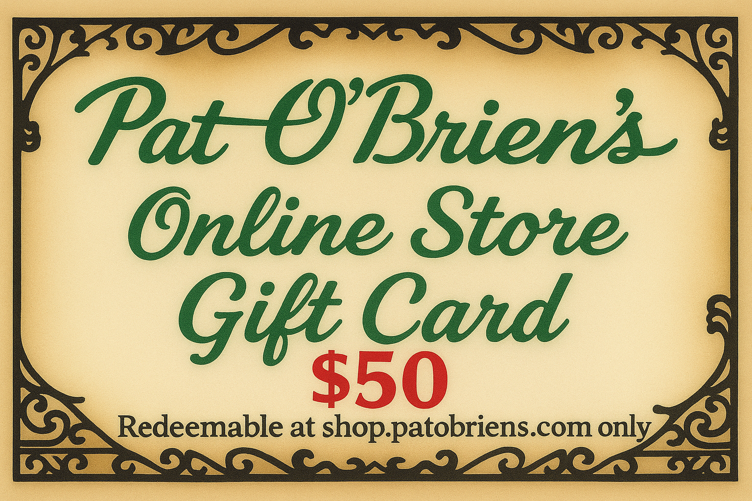 Pat O’Brien’s Online Store Gift Card